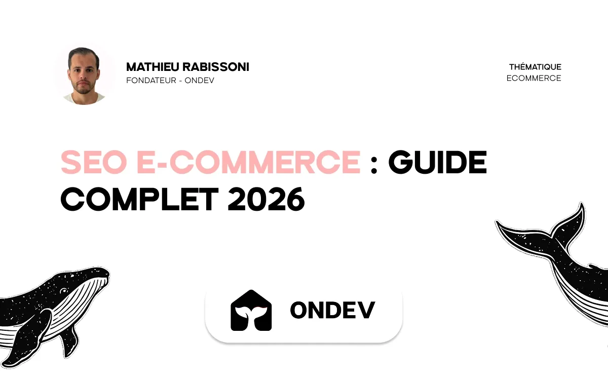 SEO e-commerce : guide complet 2026