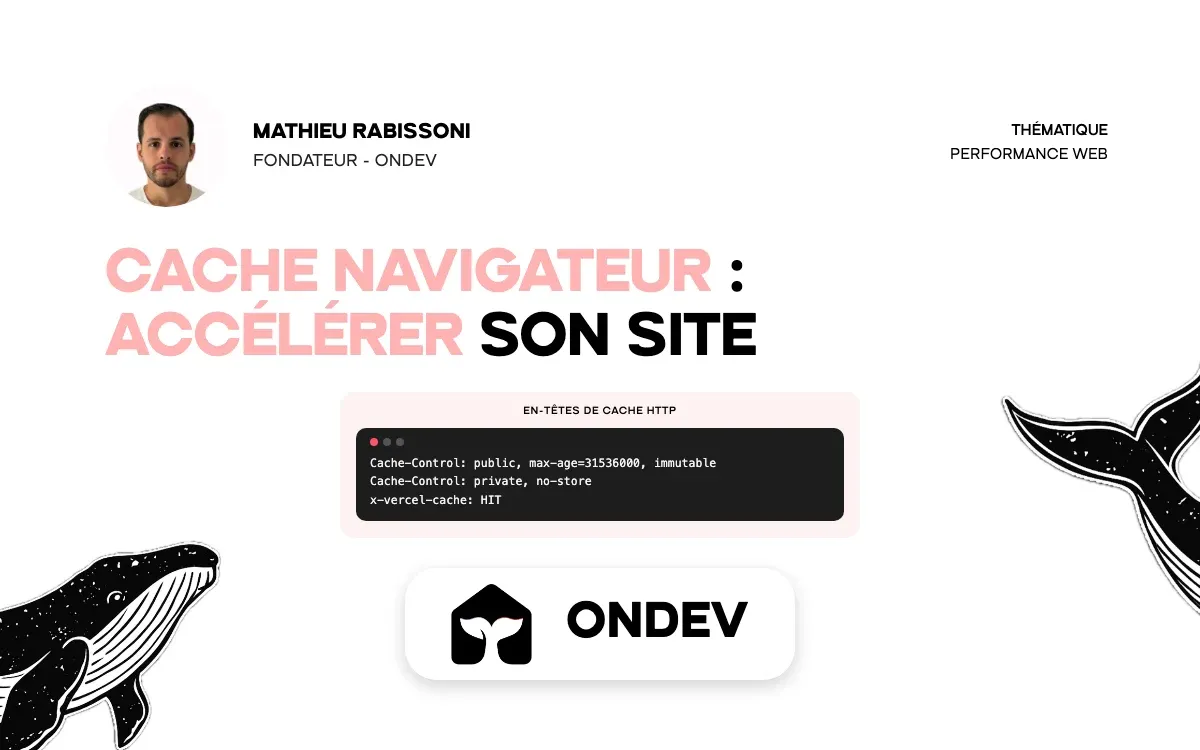 Cache navigateur : accélérer son site