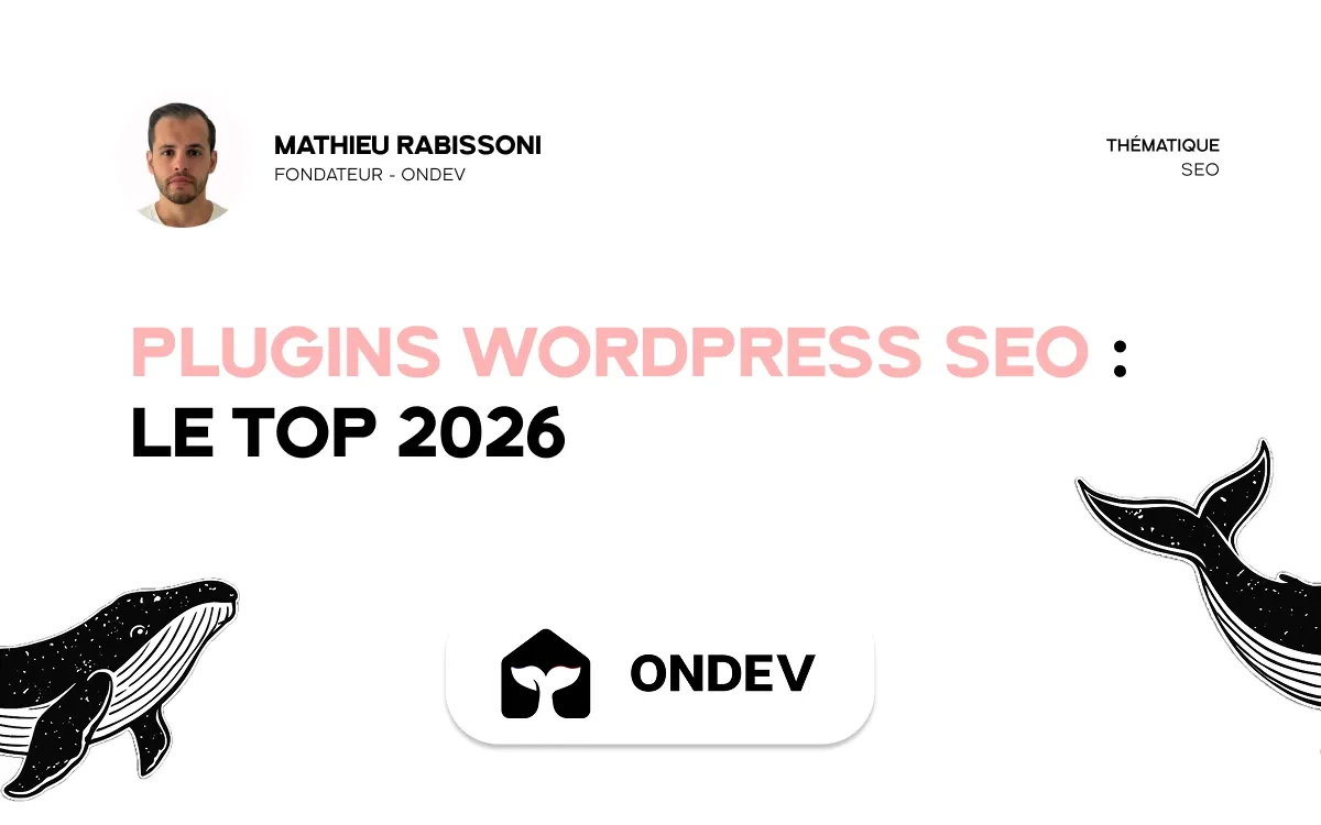 Plugins WordPress SEO : le top 2026