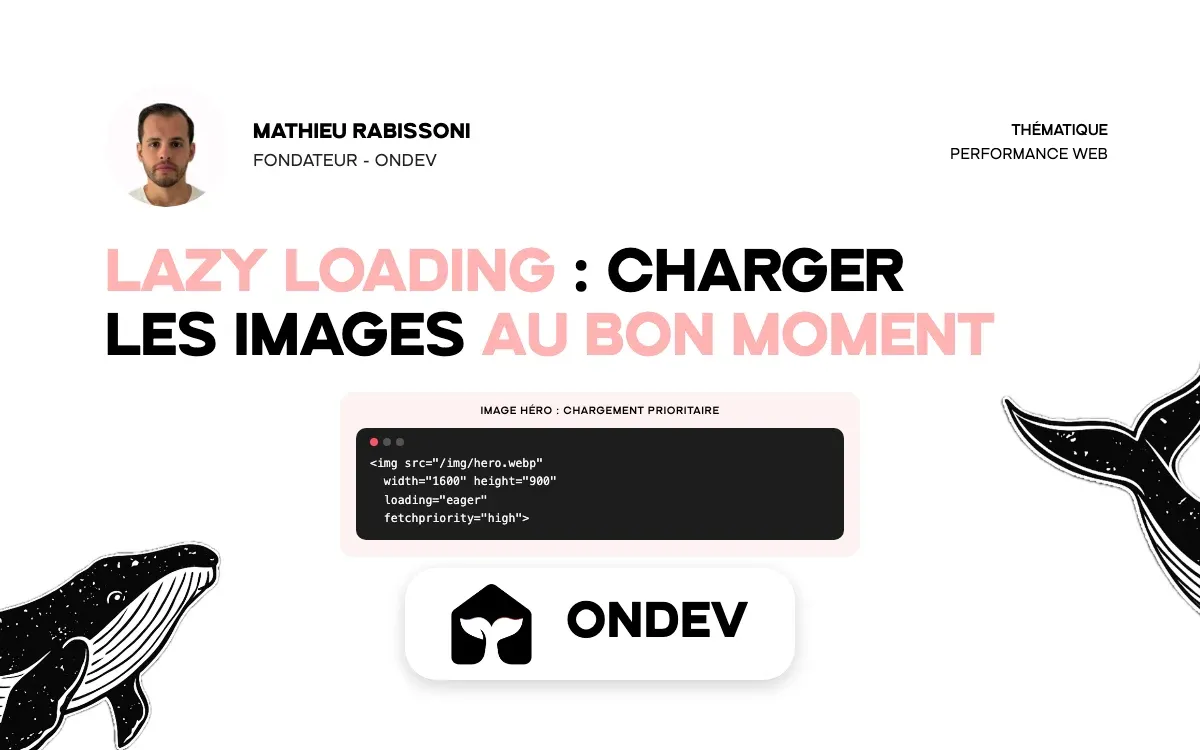 Lazy loading : charger les images au bon moment